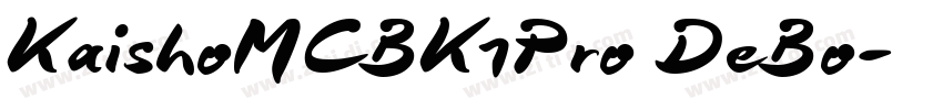 KaishoMCBK1Pro DeBo字体转换